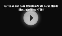 Harriman and Bear Mountain State Parks (Trails Illustrated